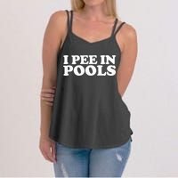 I Pee In Pools Funny Vacation I Pee In Pools Women's Strappy Tank