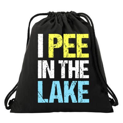 I Pee In The Lake Funny Summer Vacation Drawstring Bag
