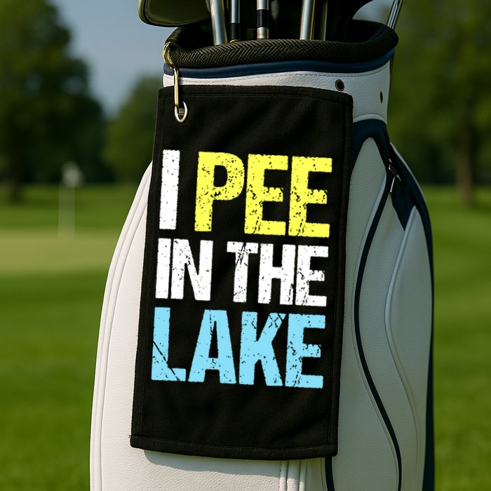 I Pee In The Lake Funny Summer Vacation Golf Towel
