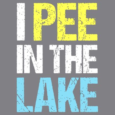 I Pee In The Lake Funny Summer Vacation T-Shirt