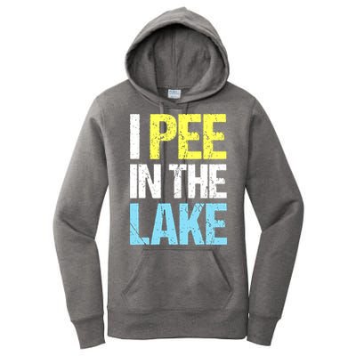I Pee In The Lake Funny Summer Vacation Women's Pullover Hoodie