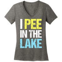I Pee In The Lake Funny Summer Vacation Women's V-Neck T-Shirt