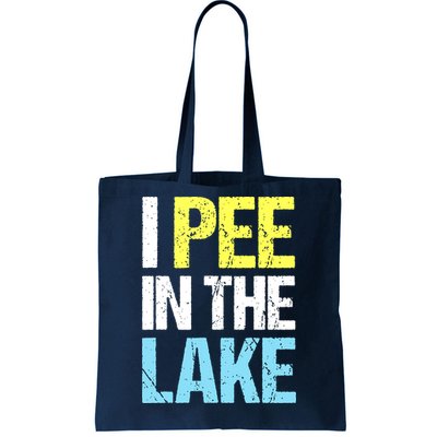 I Pee In The Lake Funny Summer Vacation Tote Bag