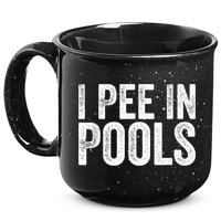 I Pee In Pools Funny 15oz Campfire Ceramic Mug