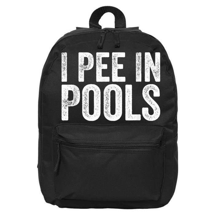 I Pee In Pools Funny 16 in Basic Backpack