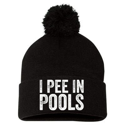 I Pee In Pools Funny Pom Pom 12in Knit Beanie