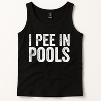 I Pee In Pools Funny Tank Top