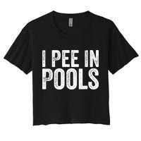 I Pee In Pools Funny Crop Top