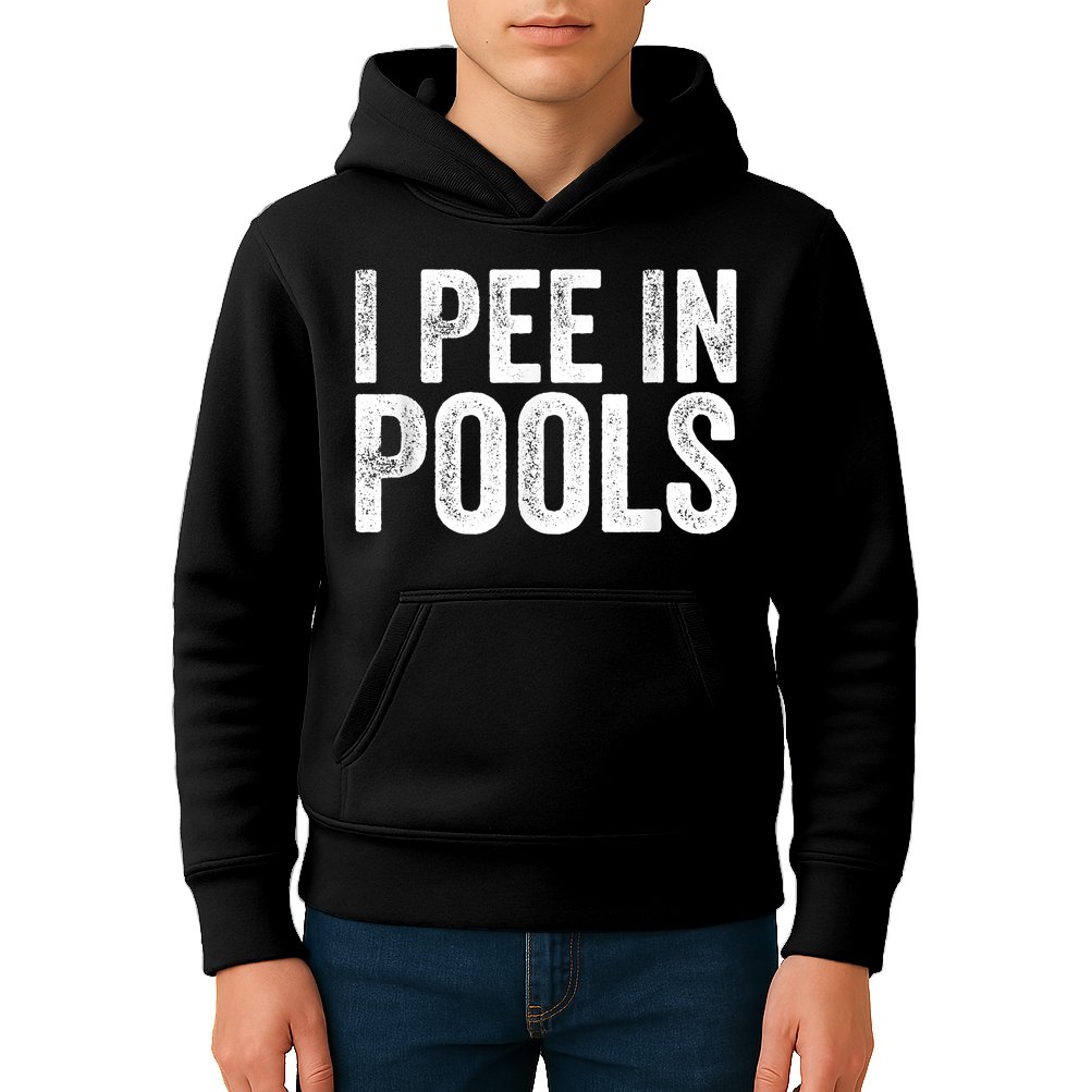 I Pee In Pools Funny Kids Hoodie