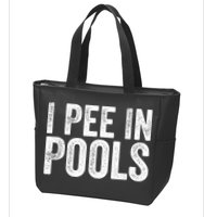 I Pee In Pools Funny Zip Tote Bag
