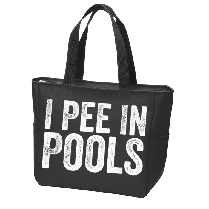 I Pee In Pools Funny Zip Tote Bag
