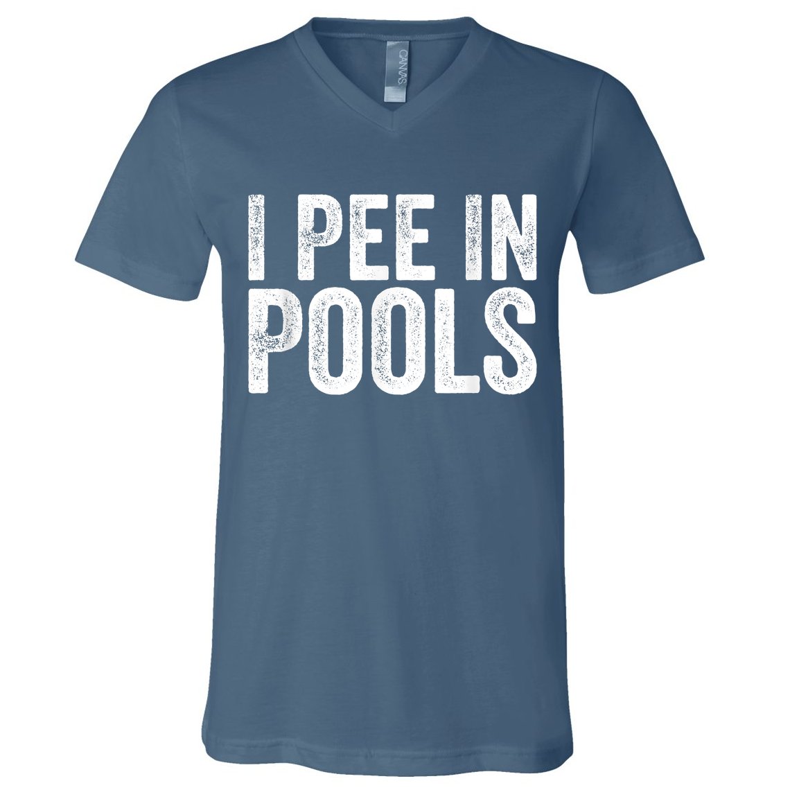 I Pee In Pools Funny V-Neck T-Shirt