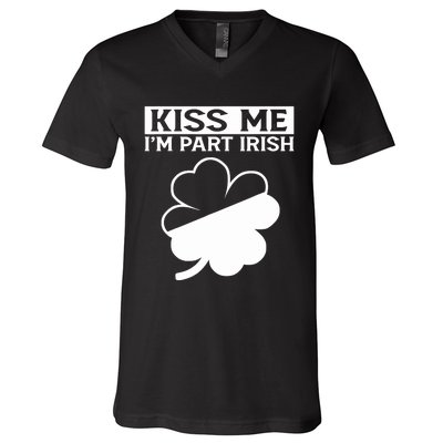 I'm Part Irish Green Lucky Shamrock St Patrick's Day V-Neck T-Shirt