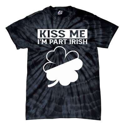 I'm Part Irish Green Lucky Shamrock St Patrick's Day Tie-Dye T-Shirt