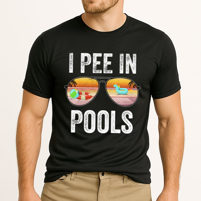 I Pee In Pools Funny Performance Shirt