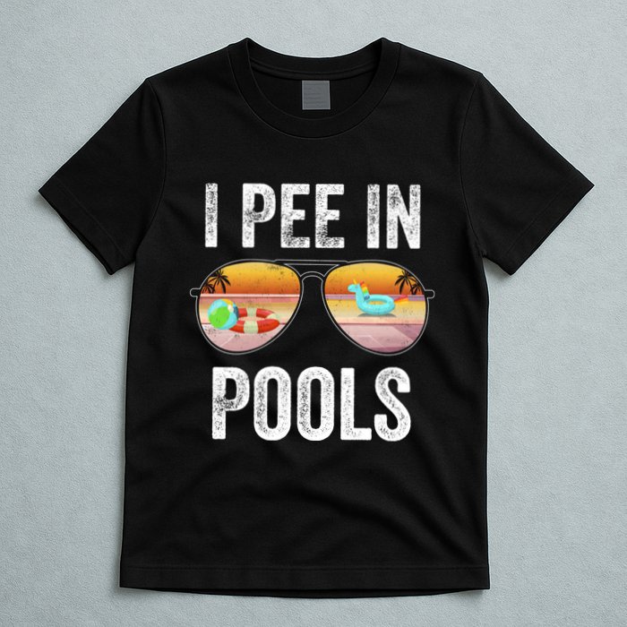 I Pee In Pools Funny T-Shirt