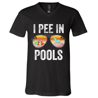 I Pee In Pools Funny V-Neck T-Shirt