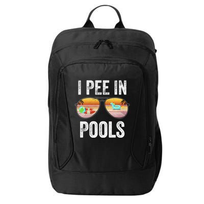 I Pee In Pools Funny City Backpack