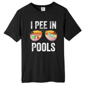 I Pee In Pools Funny Tall Fusion ChromaSoft Performance T-Shirt