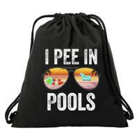 I Pee In Pools Funny Drawstring Bag