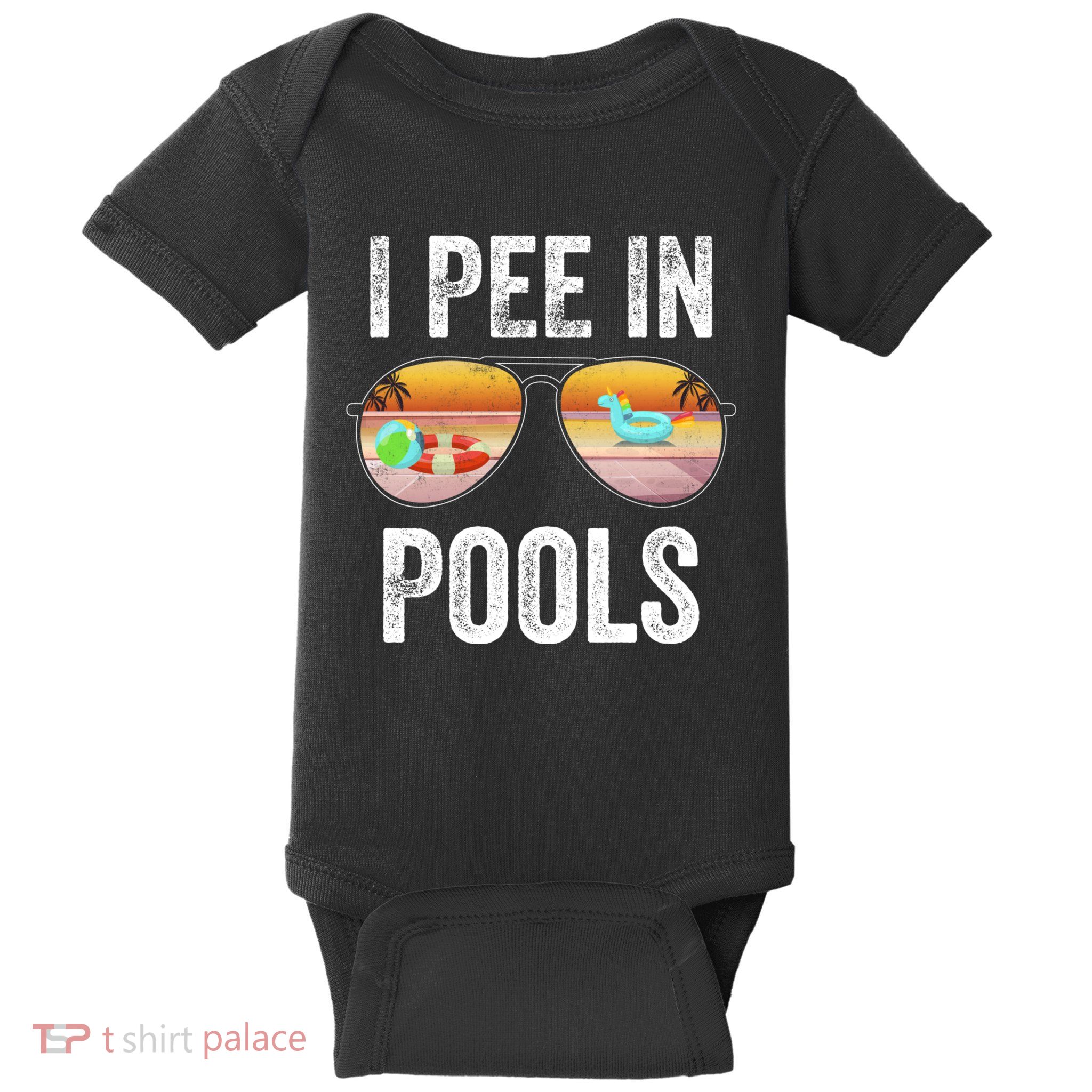 I Pee In Pools Funny Baby Bodysuit