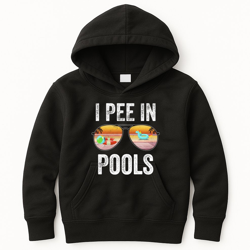 I Pee In Pools Funny Kids Hoodie