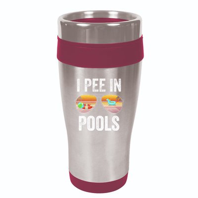 I Pee In Pools Funny 16oz Travel Tumbler