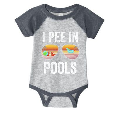 I Pee In Pools Funny Infant Baby Jersey Bodysuit