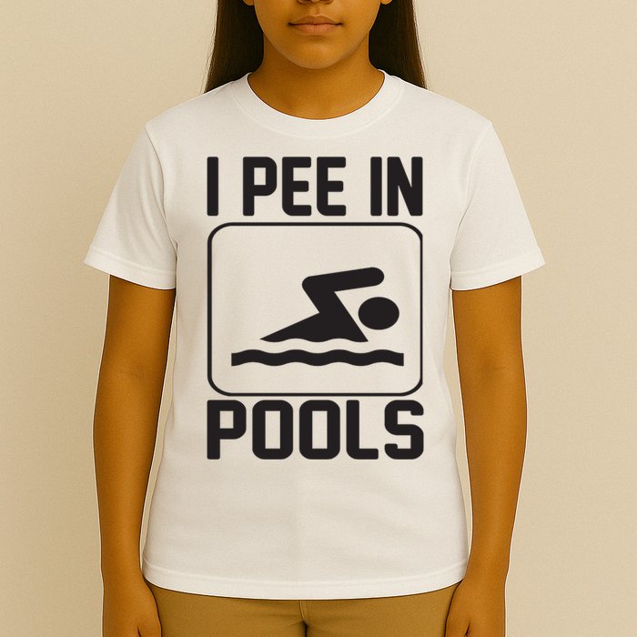 I Pee In Pools Funny I Pee In Pools T-Shirt