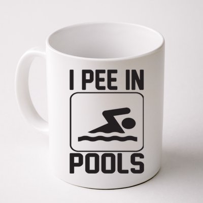 I Pee In Pools Funny I Pee In Pools Mug