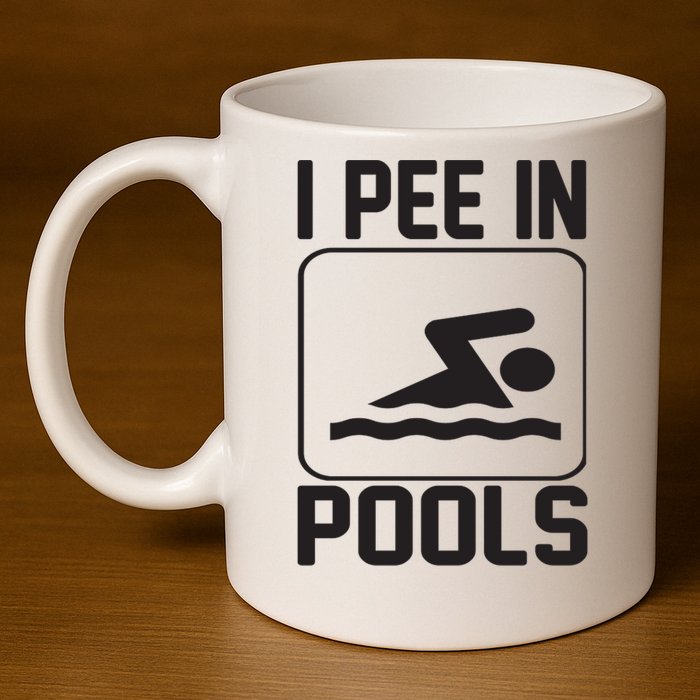 I Pee In Pools Funny I Pee In Pools 11oz C Handle Ceramic Mug