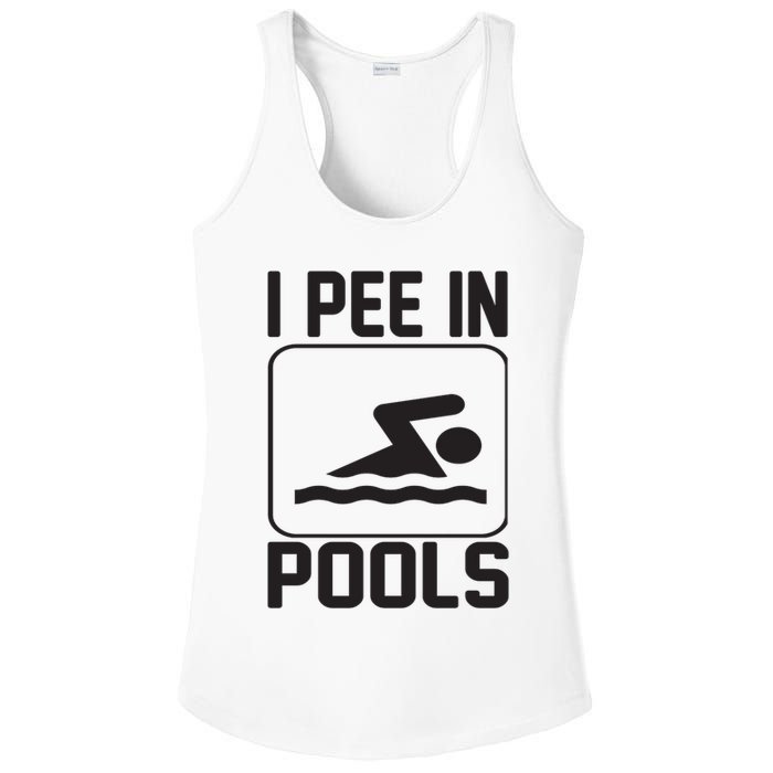 I Pee In Pools Funny I Pee In Pools Ladies PosiCharge Competitor Racerback Tank
