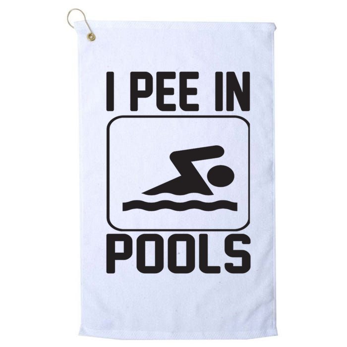 I Pee In Pools Funny I Pee In Pools Golf Towel