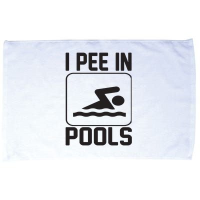 I Pee In Pools Funny I Pee In Pools Microfiber Hand Towel