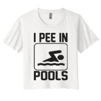 I Pee In Pools Funny I Pee In Pools Crop Top