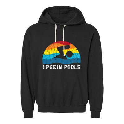 I Pee In Pools Funny Swimmer Swimming Coach Player Graphic Garment-Dyed Fleece Hoodie