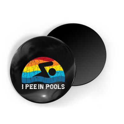 I Pee In Pools Funny Swimmer Swimming Coach Player Graphic Magnet