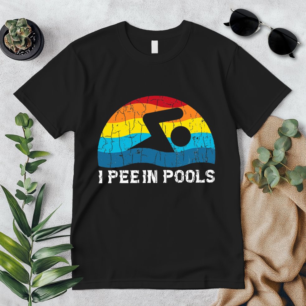 I Pee In Pools Funny Swimmer Swimming Coach Player Graphic Premium T-Shirt