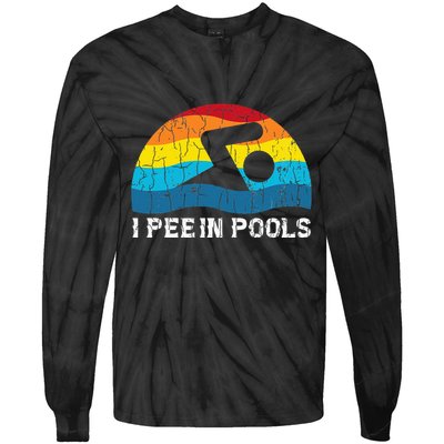 I Pee In Pools Funny Swimmer Swimming Coach Player Graphic Tie-Dye Long Sleeve Shirt