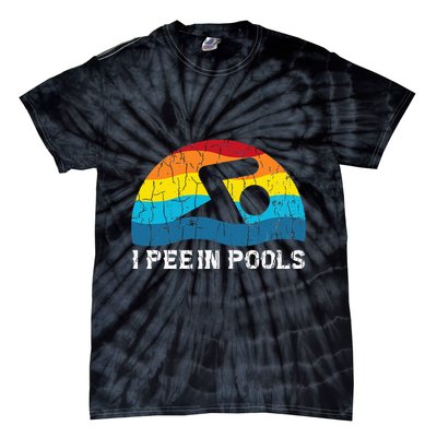 I Pee In Pools Funny Swimmer Swimming Coach Player Graphic Tie-Dye T-Shirt