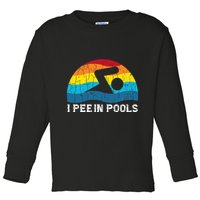 I Pee In Pools Funny Swimmer Swimming Coach Player Graphic Toddler Long Sleeve Shirt