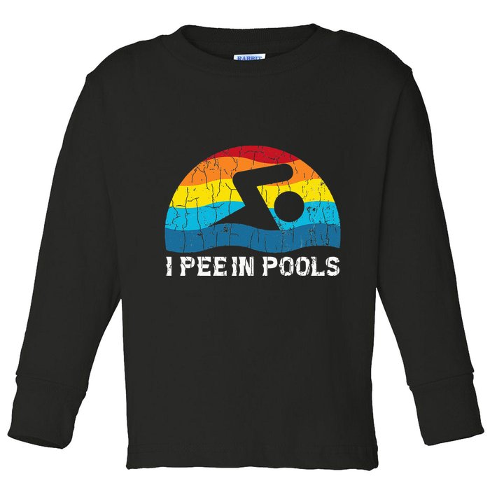 I Pee In Pools Funny Swimmer Swimming Coach Player Graphic Toddler Long Sleeve Shirt