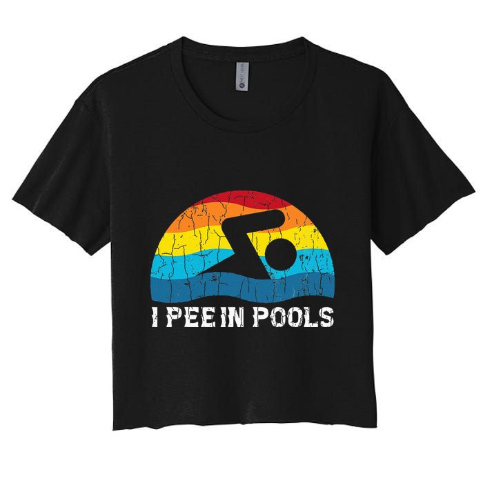 I Pee In Pools Funny Swimmer Swimming Coach Player Graphic Crop Top