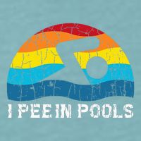 I Pee In Pools Funny Swimmer Swimming Coach Player Graphic Sueded Cloud Jersey T-Shirt