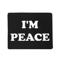 IM Peace I Come In Peace Apparels Funny CoupleS Matching Mousepad