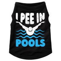 I Pee In Pools Funny Swimmer Swimming Coach Player Graphic Doggie Tank
