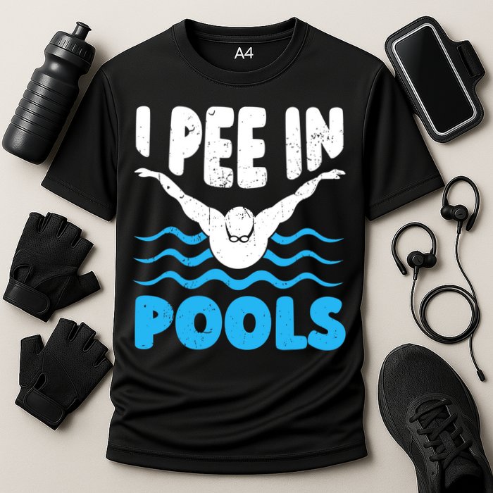 I Pee In Pools Funny Swimmer Swimming Coach Player Graphic Performance Shirt