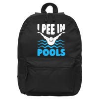 I Pee In Pools Funny Swimmer Swimming Coach Player Graphic 16 in Basic Backpack