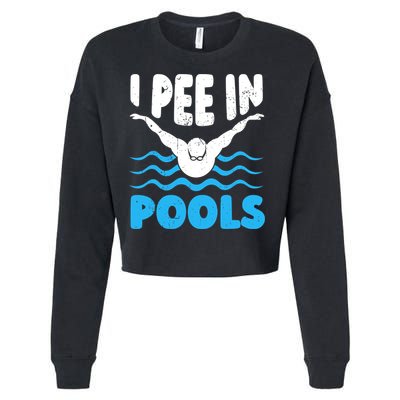I Pee In Pools Funny Swimmer Swimming Coach Player Graphic Cropped Pullover Crew