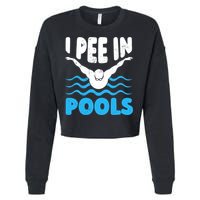 I Pee In Pools Funny Swimmer Swimming Coach Player Graphic Cropped Pullover Crew